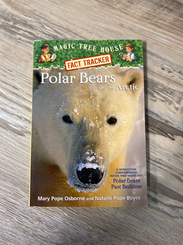 Magic Tree House Fact Tracker,Polar Bears and the Artic