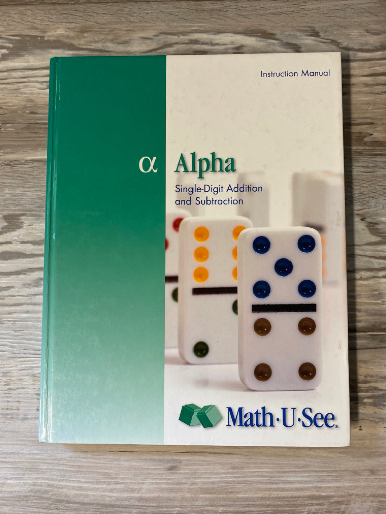 Math-U-See Alpha Instruction Manual