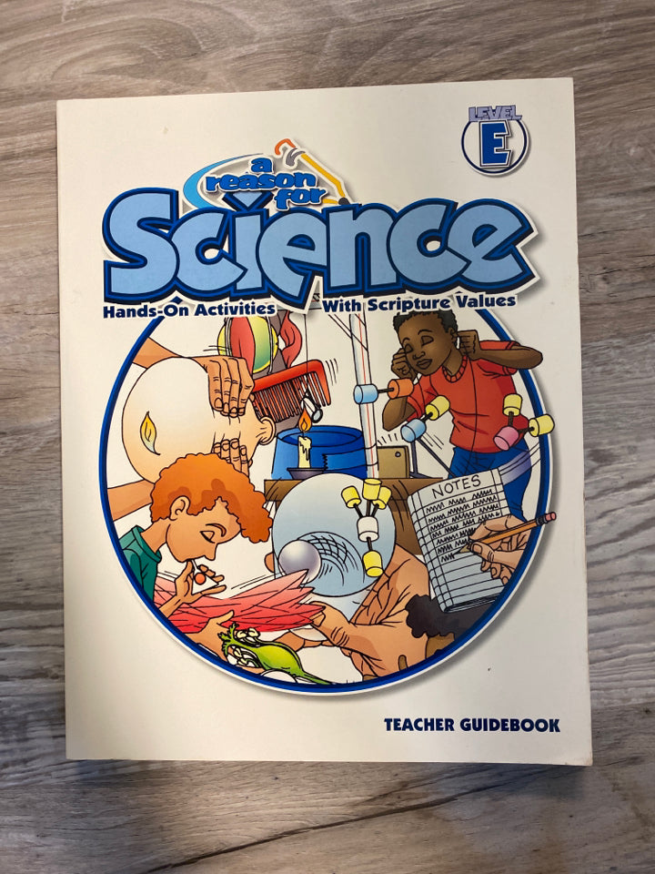 A Reason for Science Level E  Teacher Guidebook