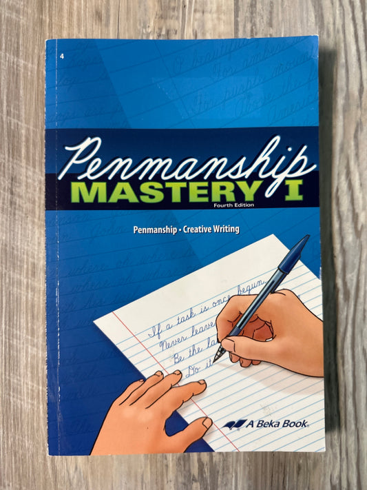 Abeka Penmanship Mastery I, 4th Ed. Grade 4