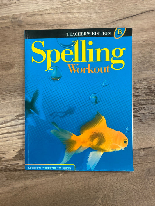 Spelling Workout B, Teacher's Edition
