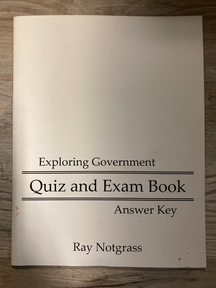 Exploring Government Quiz and Exam Book by Notgrass