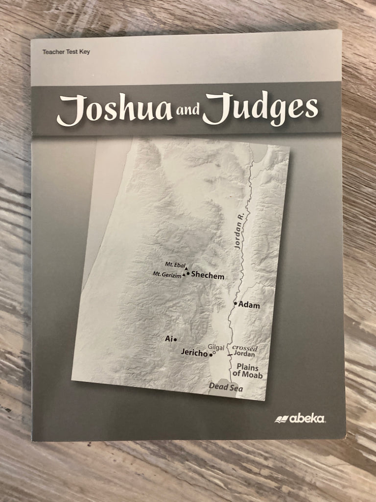 Abeka Joshua and Judges Test Key