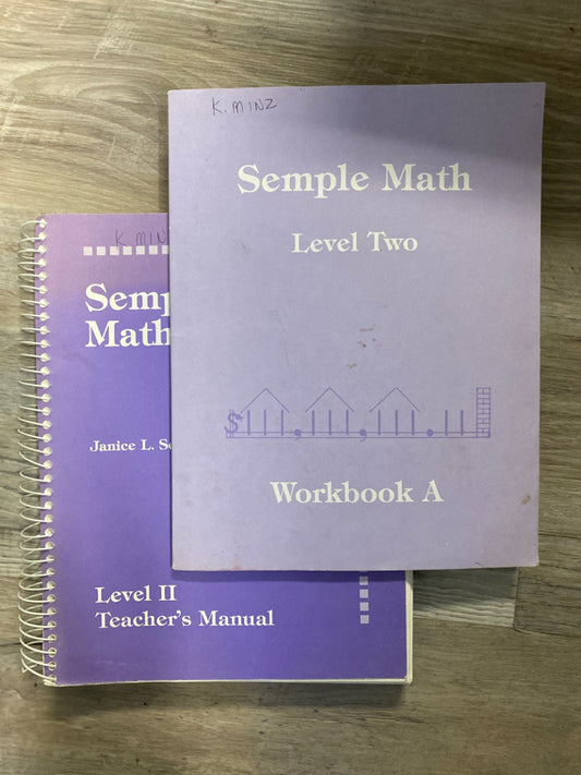 Semple Math Level II Teacher's Manual and Workbook A