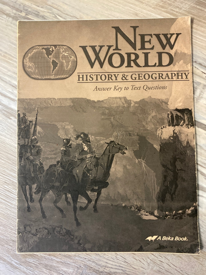 Abeka New World History & Geography Answer Key to Text