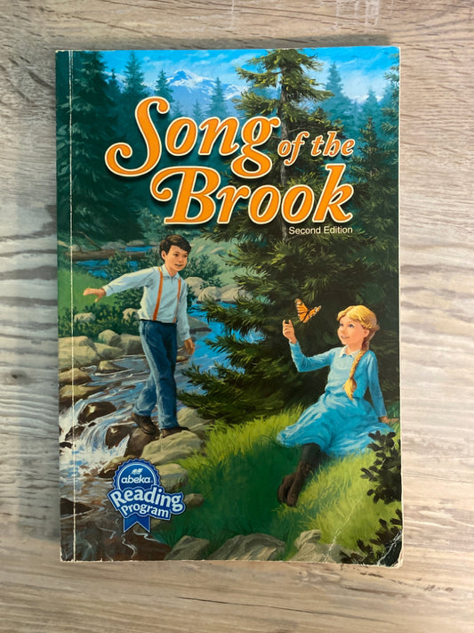 Abeka Reader Song of the Brook, 2nd Ed. Grade 4