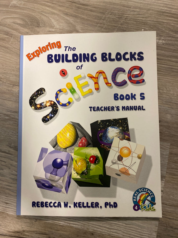 Exploring the Building Blocks of Science Book 5, Teacher's Manual