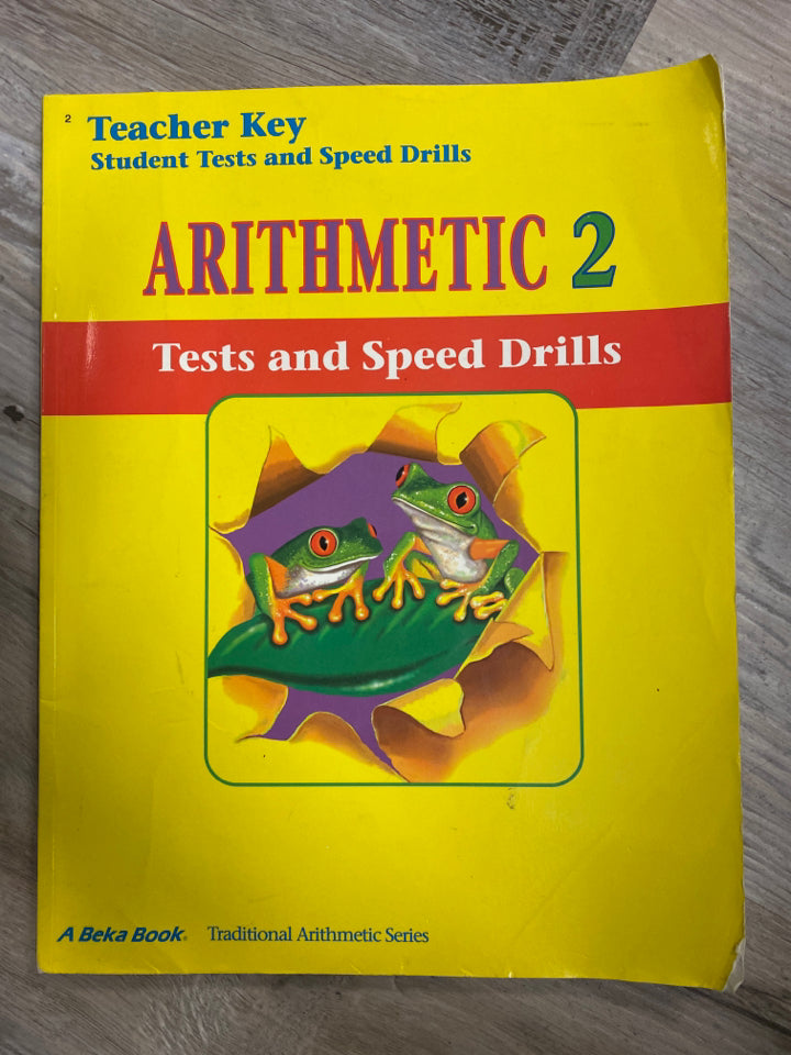 Abeka Arithmetic 2 Test and Speed Drills Teacher Key