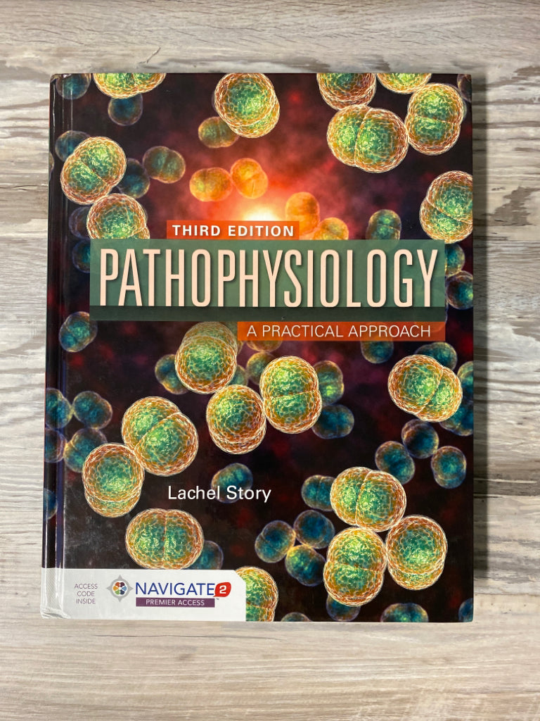 Pathophysiology 3rd Ed. Student Textbook by Lachel Story