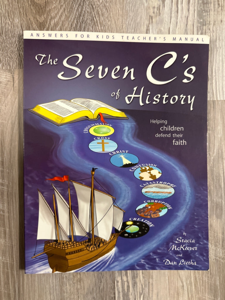 The Seven C's of History TM by Stacia McKeever