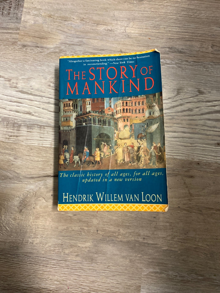 The Story of Mankind by Hendrik Willem Van Loon