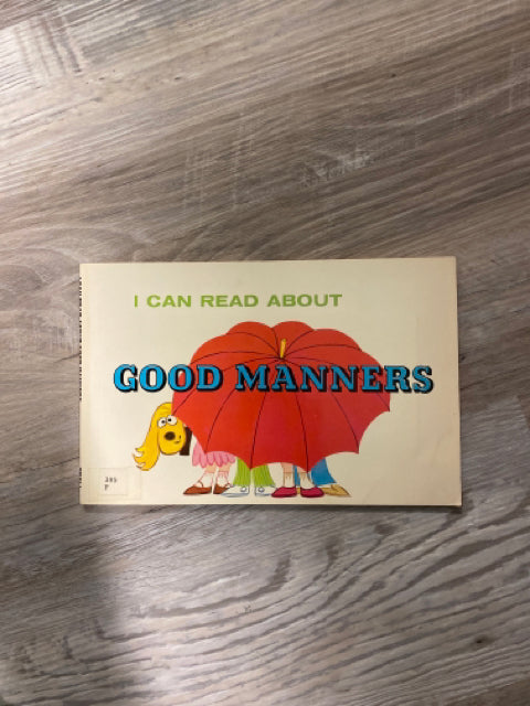 I Can Read About Good Manners  by Erica Frost