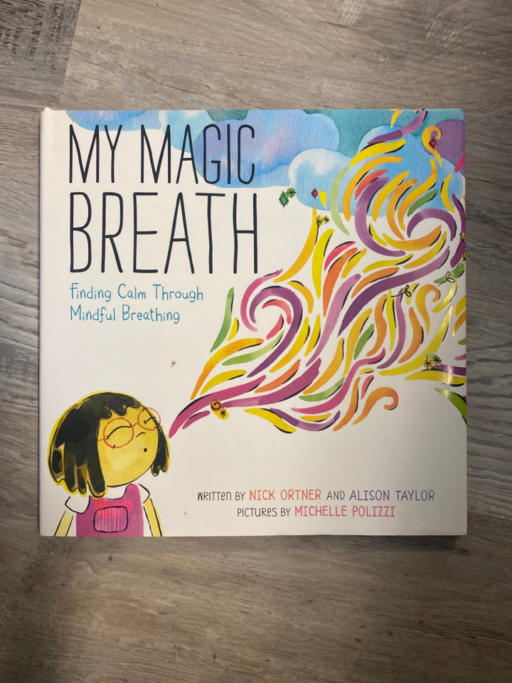 My Magic Breath by Nick Ortner