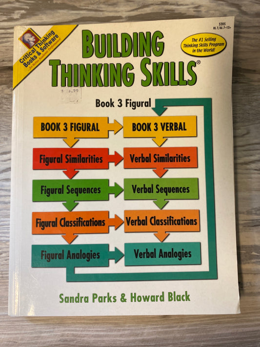Building Thinking Skills Book 3; Critical Thinking Co.