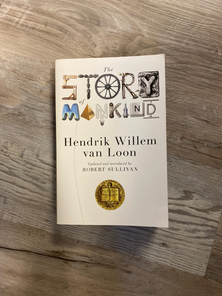 The Story of Mankind by Hendrick Van Loon