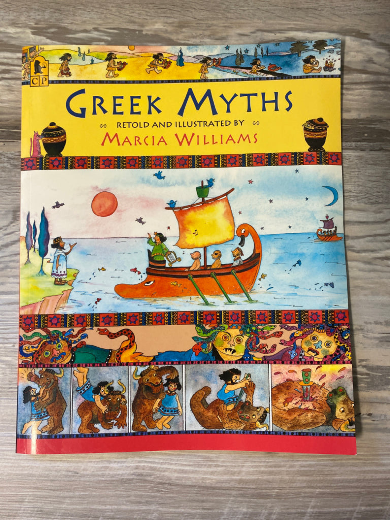 Greek Myths Retold and Illustrated by Marcia Williams