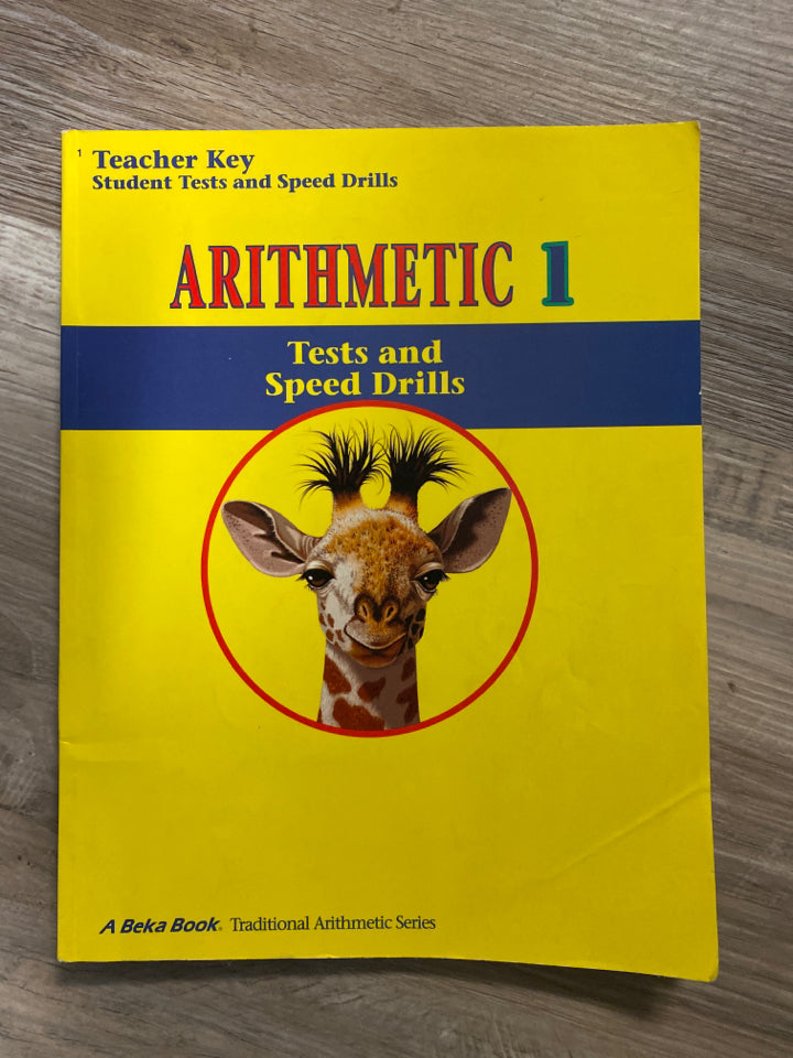 Abeka Arithmetic 1 Test and Speed Drills Teacher Key