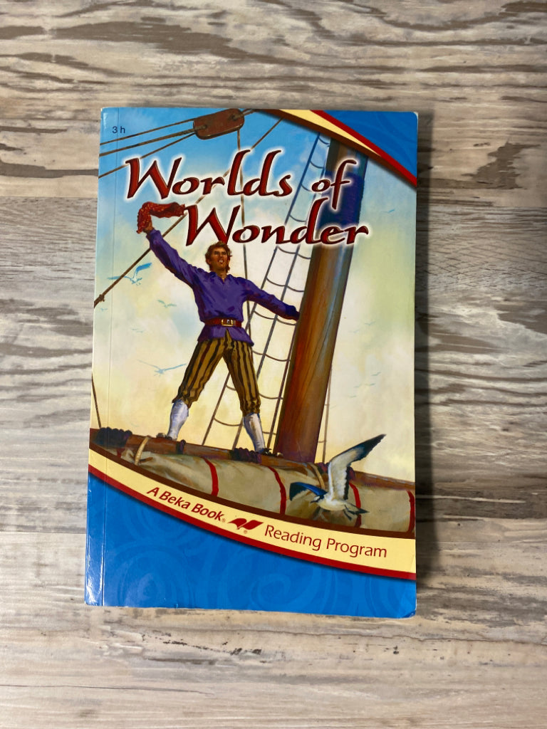 Abeka Reader Worlds of Wonder 3h