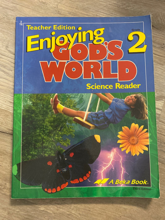 Abeka Enjoying God's World Science Reader- 2- 3rd edition