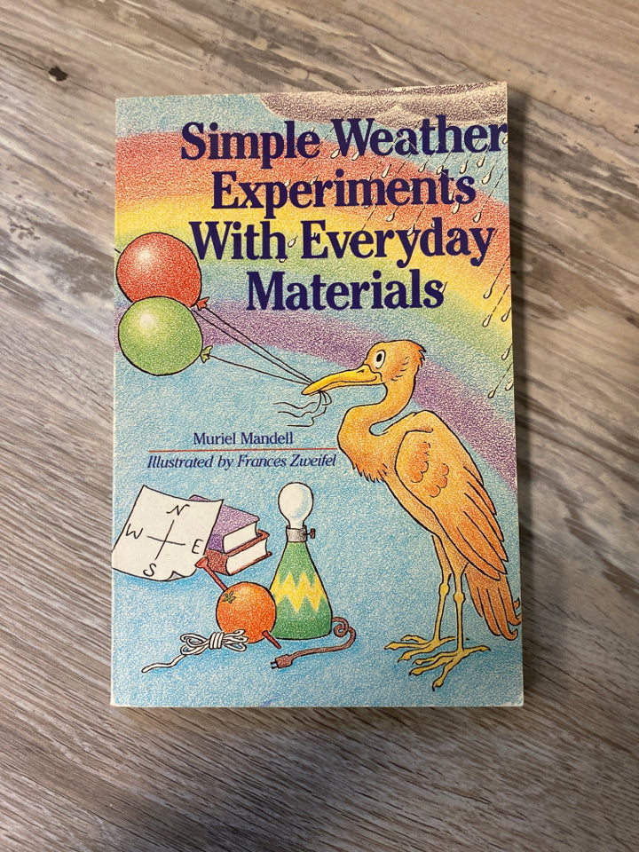 Simple Weather Experiments with Everyday Materials