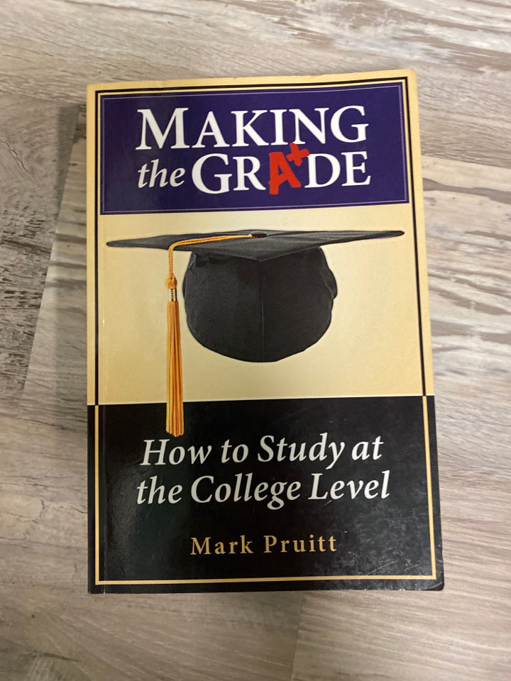 Making the Grade by Mark Pruitt