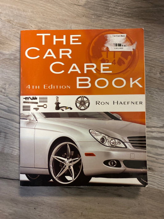 The Car Care Book by Ron Haefner