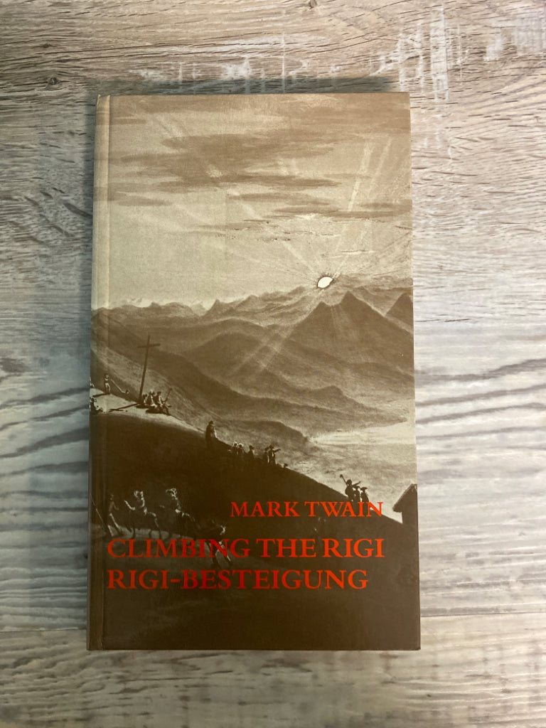 Climbing The Rigi Rigi-Besteigung by Mark Twain
