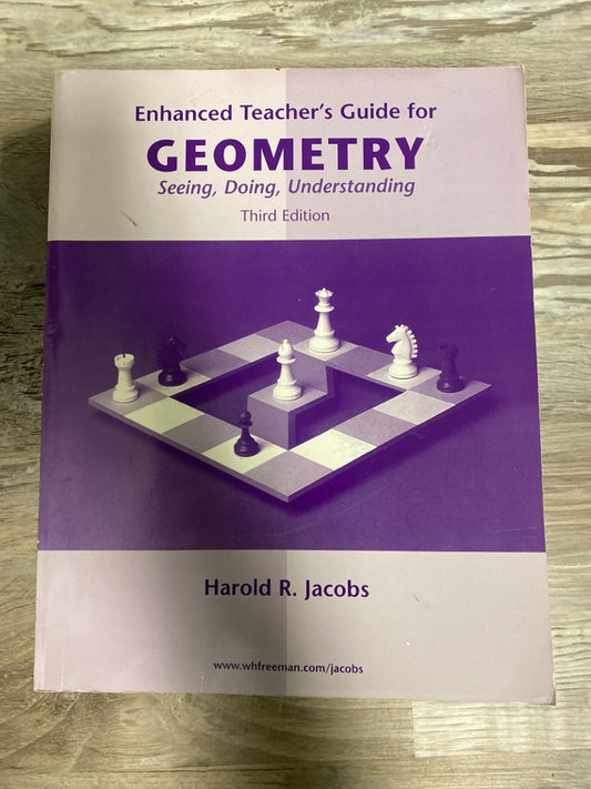 Enhanced Teacher's Guide for Geometry, Seeing, Doing, Understanding