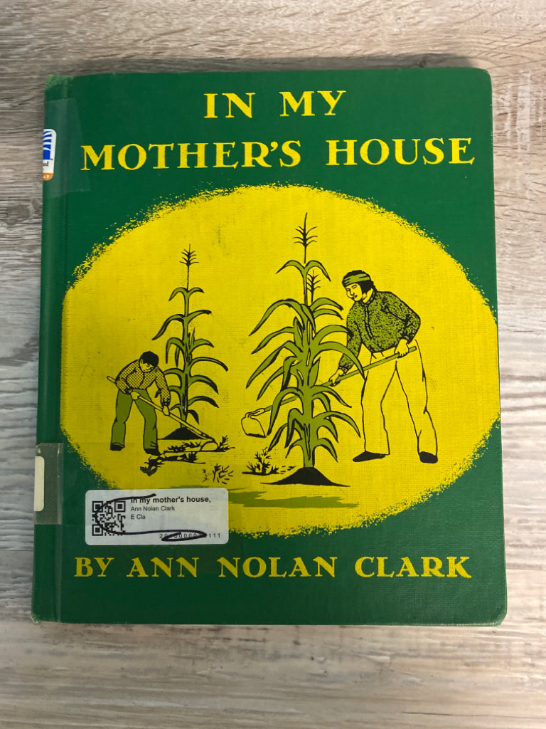 In My Mother's House by Ann Nolan Clark