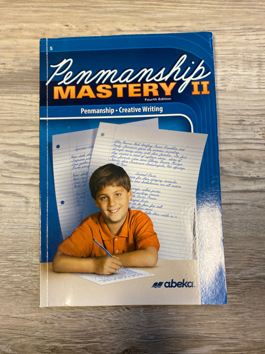 Abeka Penmanship Mastery II, Fourth Edition
