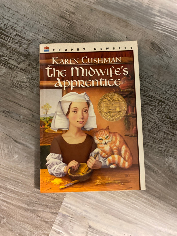 The Midwife's Apprentice by Karen Cushman