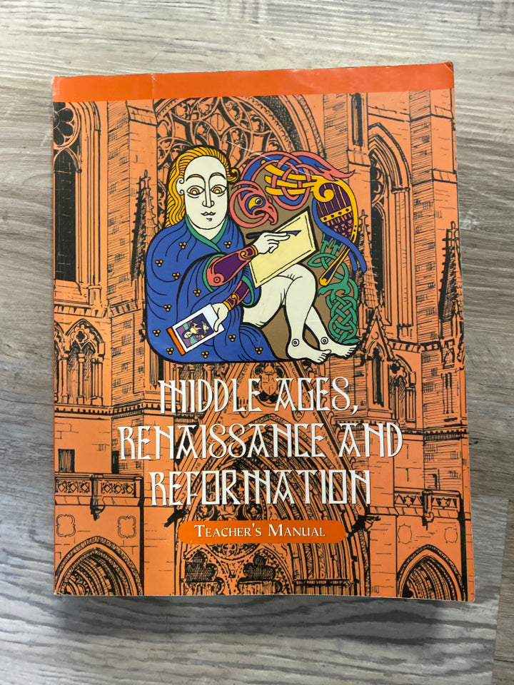 Veritas Press Middle Ages, Renaissance and Reformation Teacher's Manual