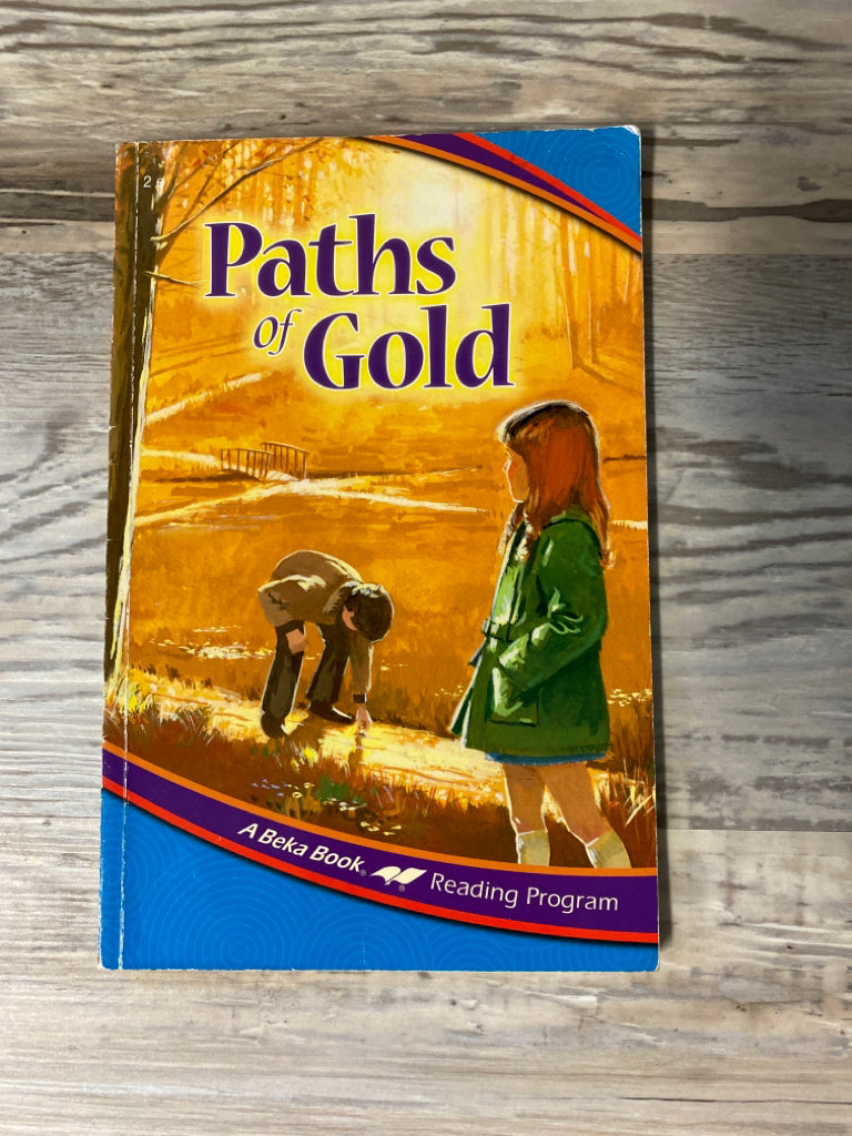 Abeka Reader Paths of Gold 2e
