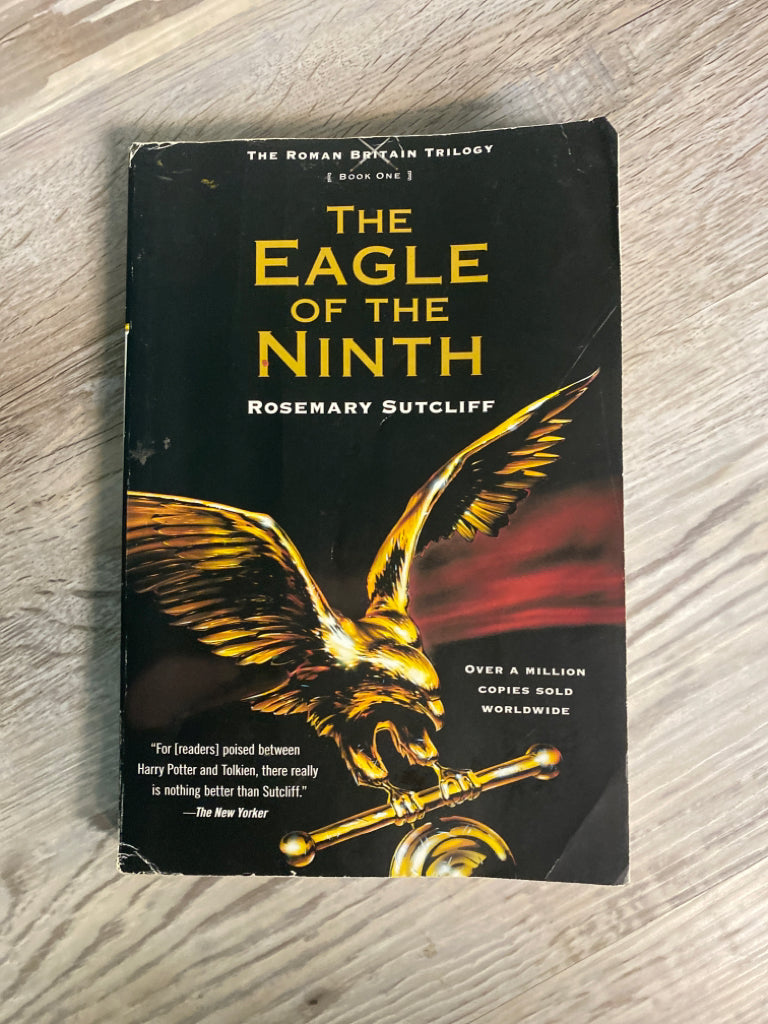 The Eagle of the Ninth by Rosemary Sutcliff