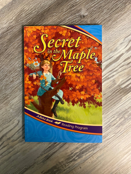 Abeka Reader Secret in the Maple Tree 3g