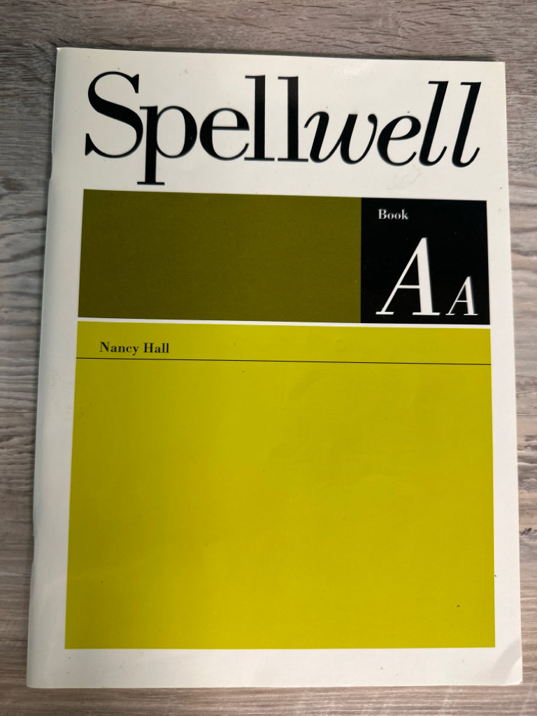 Spellwell Book Aa  by Nancy Hall