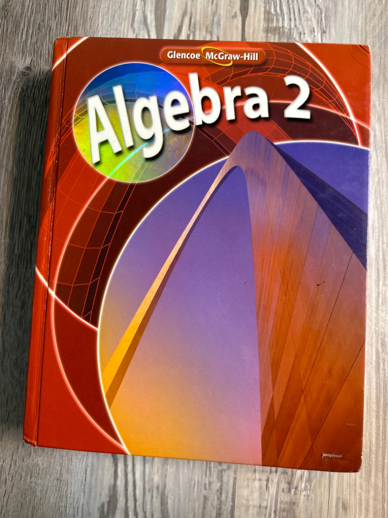 Glencoe Algebra 2 Student Textbook