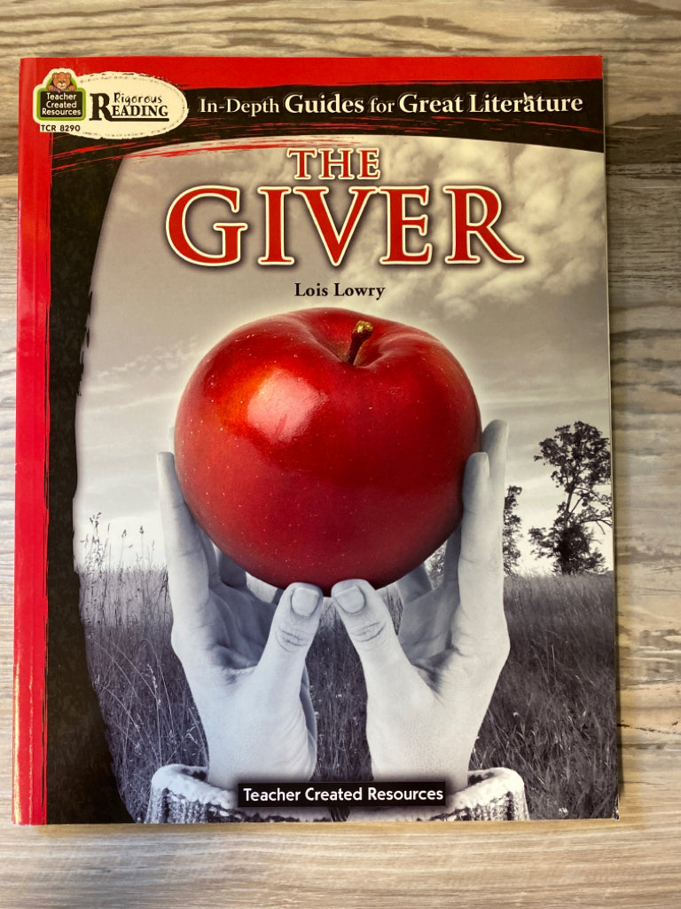 Guide for Great Literature: The Giver by Lois Lowry