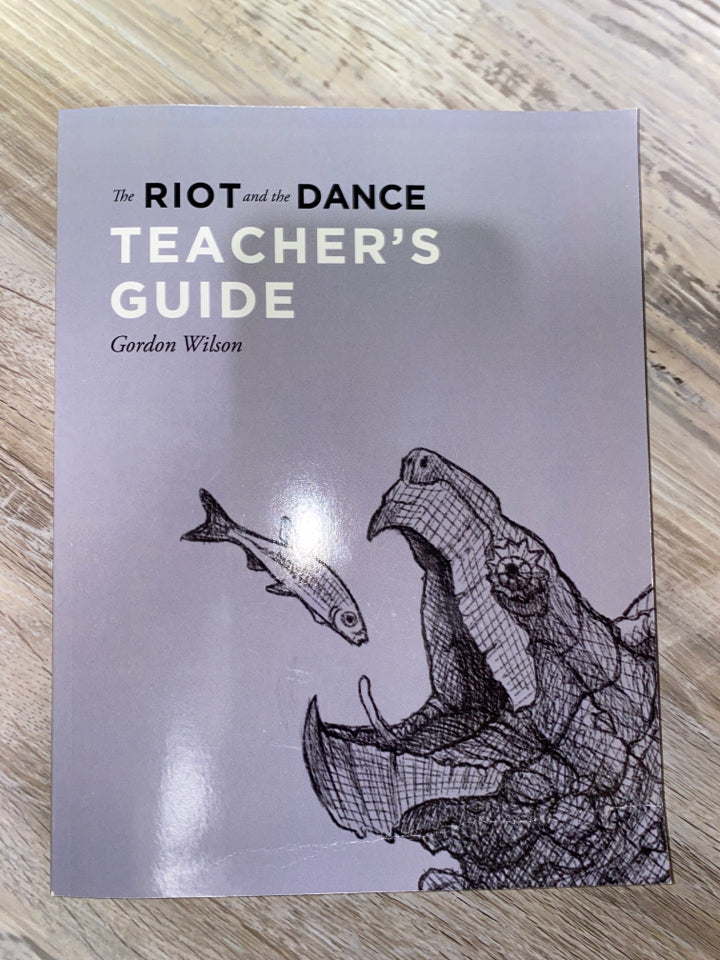 The Riot and the Dance Teacher's Guide