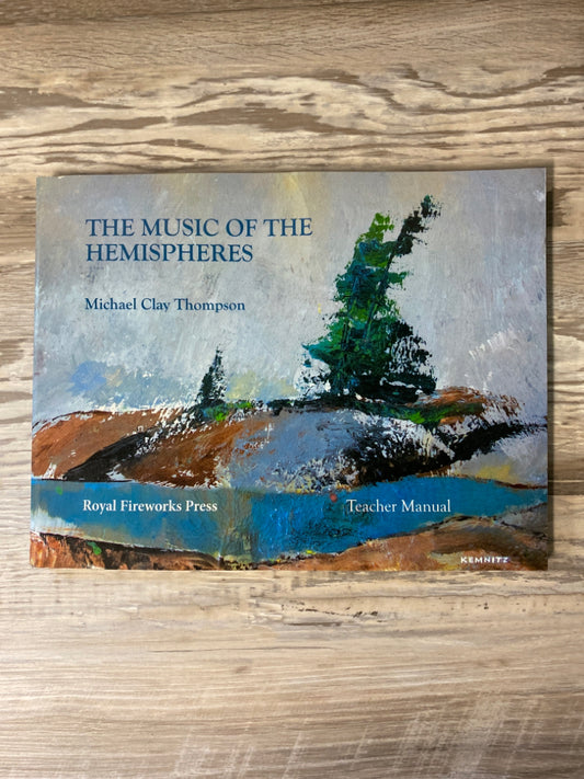 Michael Clay Thompson The Music of the Hemispheres Teacher Manual