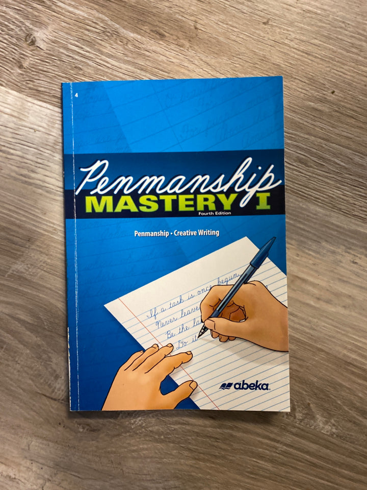 Abeka Penmanship Mastery I 4th Edition