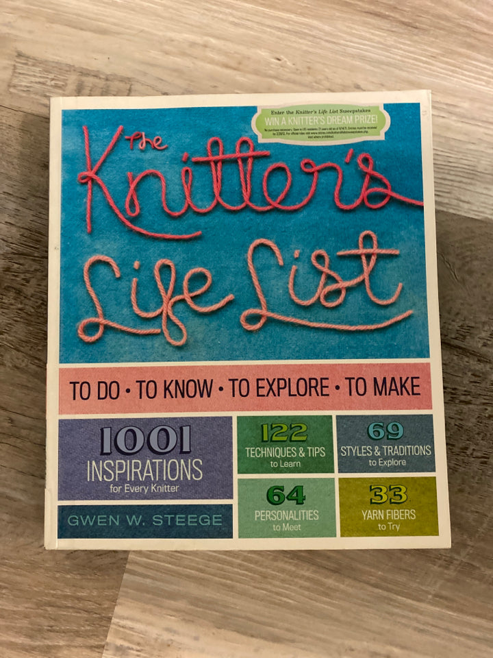 The Knitting Life List by Gwen W. Steege