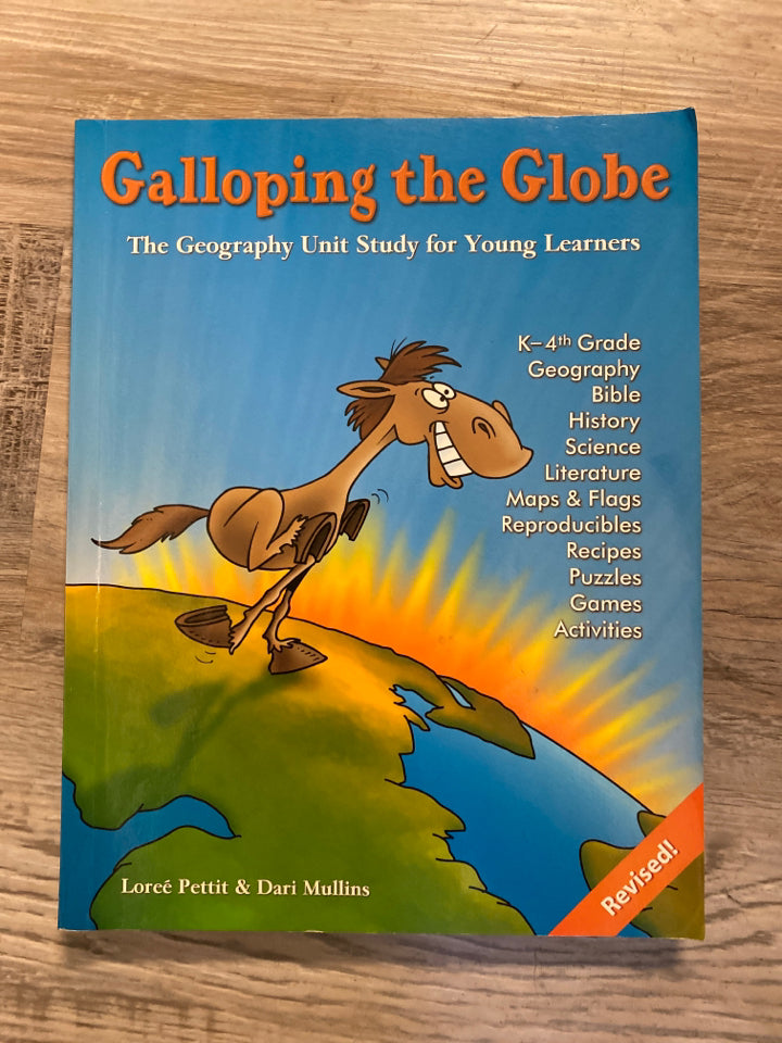 Galloping the Globe by Loree Pettit & Dari Mullins