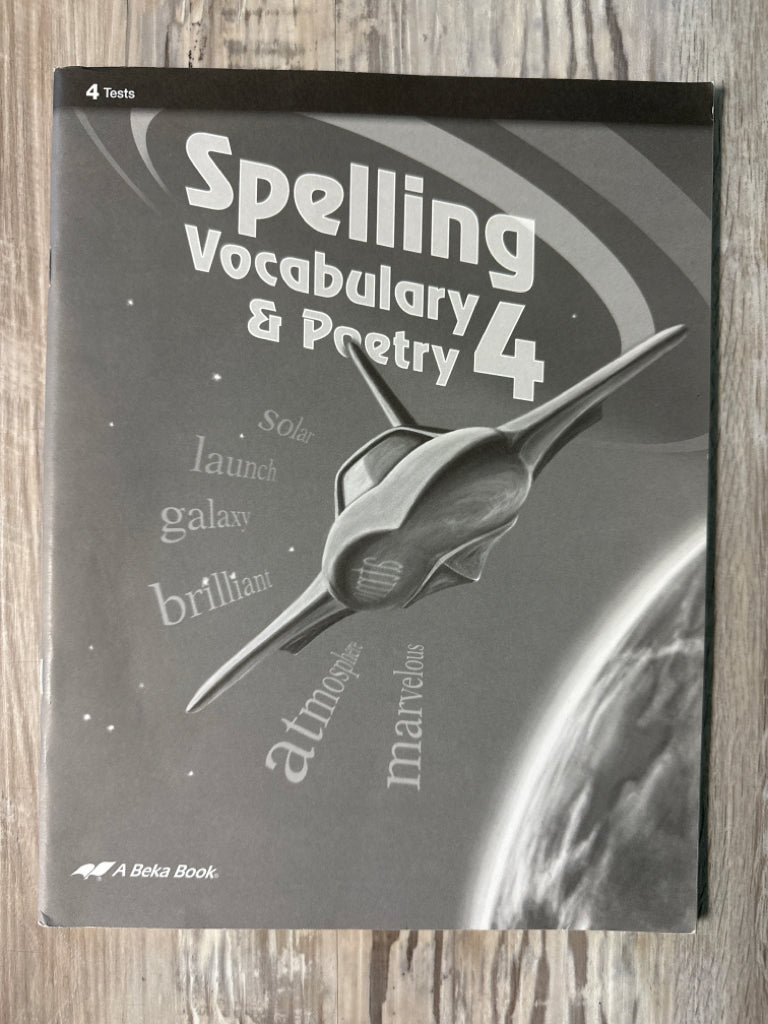 Abeka Spelling Vocabulary and Poetry 4  Teacher Tests and Key 3rd Ed.