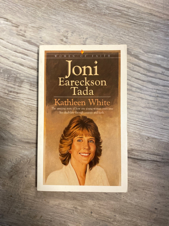 Women of Faith: Joni Eareckson Tada