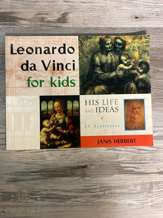 Leonardo da Vinci for Kids by Janis Herbert
