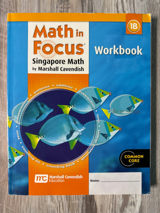Singapore Math in Focus 1B  Student workbook