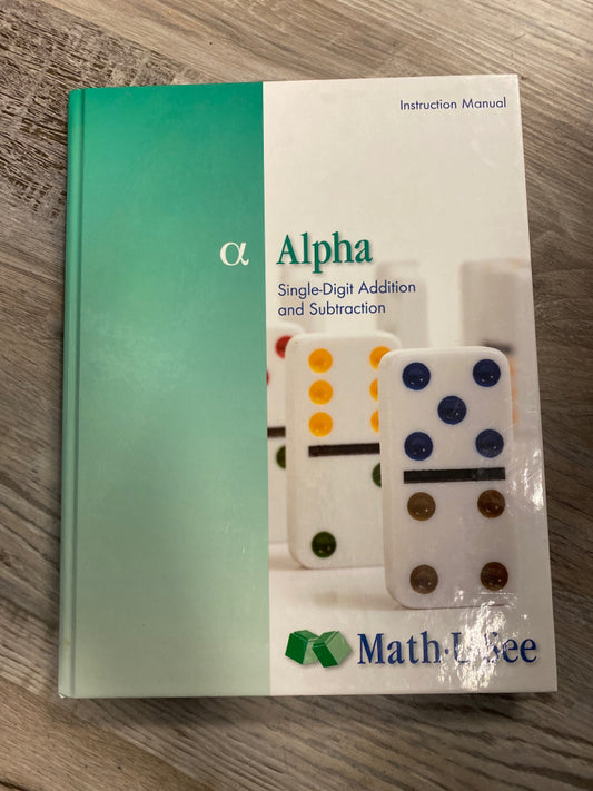 Math-U-See Alpha Instruction Manual