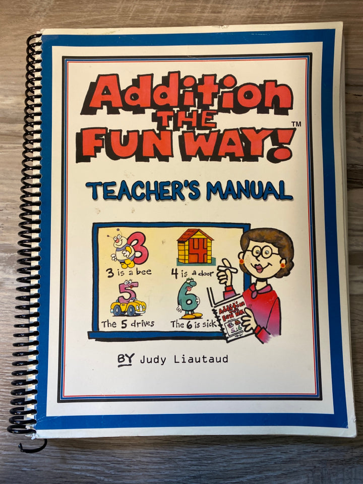 Addition The Fun Way! Teacher and Student Set