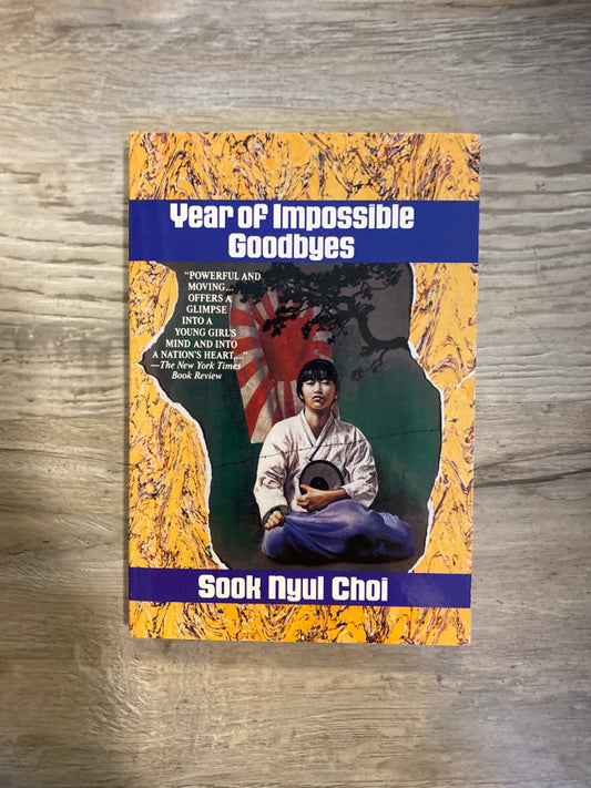 Year of Impossible Goodbyes by Sook Nyul Choi